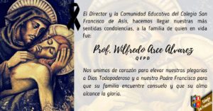 Descanse en paz querido Profesor Wilfredo Arce Álvarez